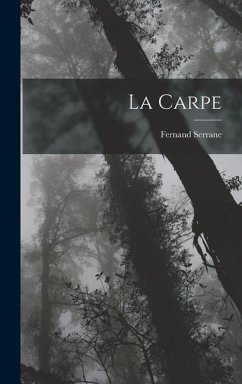 La Carpe - Serrane, Fernand