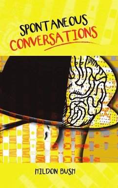 Spontaneous Conversations - Bush, Hildon