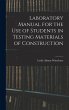 Laboratory Manual for the Use of... - Bild 1