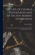 The Life of George Stephenson and of... - Bild 1