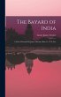 The Bayard of India - Bild 1