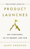 The Pocket Guide to Product Launches