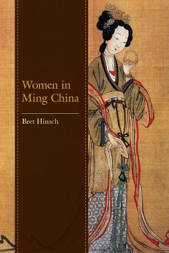 Women in Ming China - Hinsch, Bret