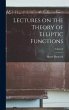 Lectures on the Theory of Elliptic... - Bild 1