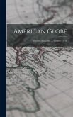 American Globe: Investors Magazine ..., Volumes 15-16