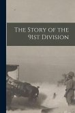 The Story of the 91st Division