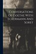 Conversations Of Goethe With Eckermann... - Bild 1