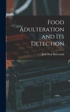 Food Adulteration and Its Detection - Battershall, Jesse Park