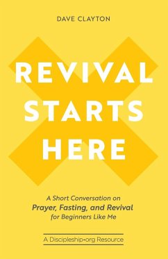 Revival Starts Here - Clayton, Dave