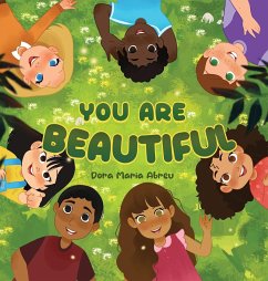 YOU ARE BEAUTIFUL - Abreu, Dora Maria