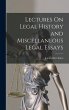 Lectures On Legal History and... - Bild 1