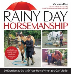 Rainy Day Horsemanship - Bee, Vanessa