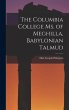 The Columbia College Ms. of Meghilla,... - Bild 1