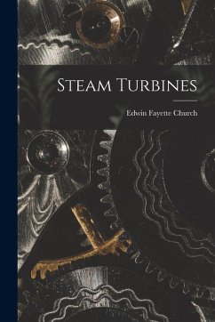 Steam Turbines - Church, Edwin Fayette
