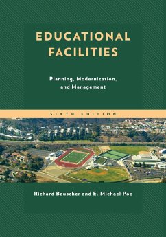 Educational Facilities - Bauscher, Richard; Poe, E. Michael
