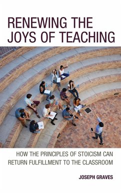 Renewing the Joys of Teaching - Graves, Joseph