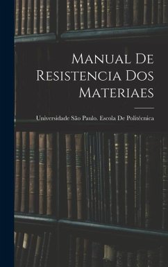 Manual De Resistencia Dos Materiaes - de Politécnica, Universidade São Paulo
