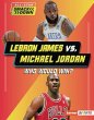 Lebron James vs. Michael Jordan - Bild 1