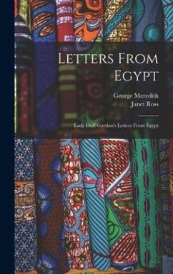 Letters From Egypt - Meredith, George; Ross, Janet