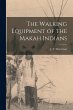 The Walking Equipment of the Makah... - Bild 1