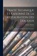 Traité Technique Et Raisonné De La... - Bild 1