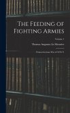 The Feeding of Fighting Armies