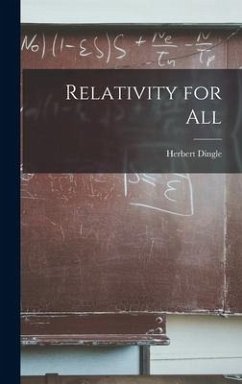 Relativity for All - Dingle, Herbert