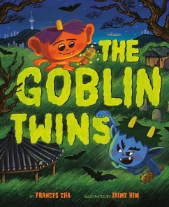 The Goblin Twins - Cha, Frances; Kim, Jaime