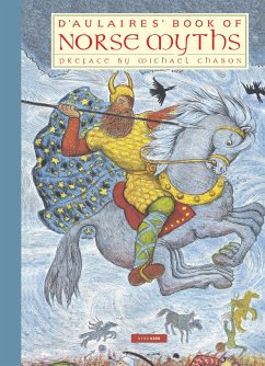 D'Aulaires' Book of Norse Myths - d'Aulaire, Ingri; d'Aulaire, Edgar Parin