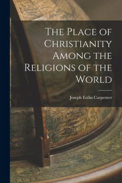 Cover The Place of Christianity Among the Religions of the World