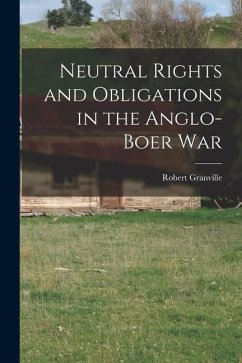 Cover Neutral Rights and Obligations in the Anglo-Boer War