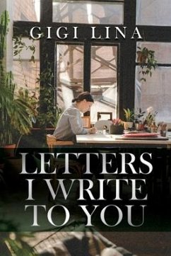 Letters I Write to You - Lina, Gigi