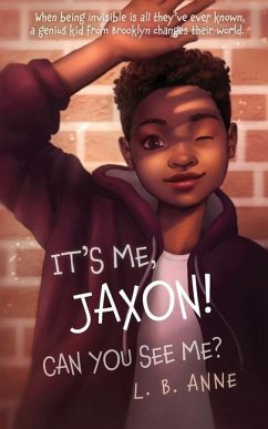 It's Me, Jaxon! Can You See Me? - Anne, L B