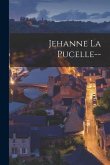 Jehanne La Pucelle--