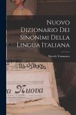 Nuovo Dizionario Dei Sinonimi Della Lingua Italiana