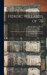 Heroic Willards of '76; Life and Times... - Bild 1