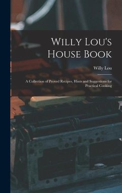 Willy Lou's House Book - Lou, Willy