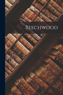 Beechwood - Anonymous