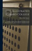 Illustrated Girard College