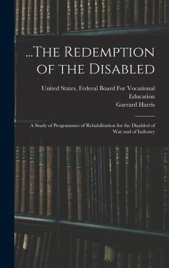 ...The Redemption of the Disabled - Harris, Garrard