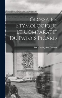 Cover Glossaire Etymologique et Comparatif du Patois Picard