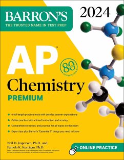 AP Chemistry Premium, 2024: 6 Practice Tests + Comprehensive Review + Online Practice - Jespersen, Neil D.; Kerrigan, Pamela, Ph.D.
