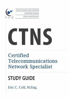 TCO CTNS Certified Telecommunications Network Specialist Study Guide - Coll, Eric