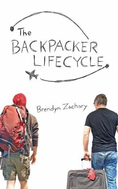 The Backpacker Lifecycle - Zachary, Brendyn