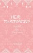 Her Testimony - Bild 1