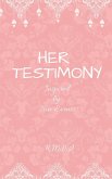 Her Testimony