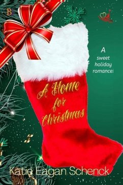 A Home for Christmas - Schenck, Katie Eagan