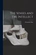 The Senses and the Intellect - Bild 1