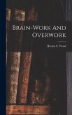 Brain-work And Overwork