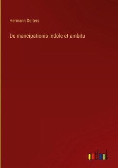 De mancipationis indole et ambitu - Deiters, Hermann